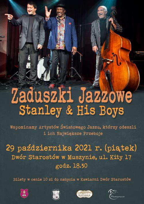 Zaduszki Jazzowe: Stanley & His Boys