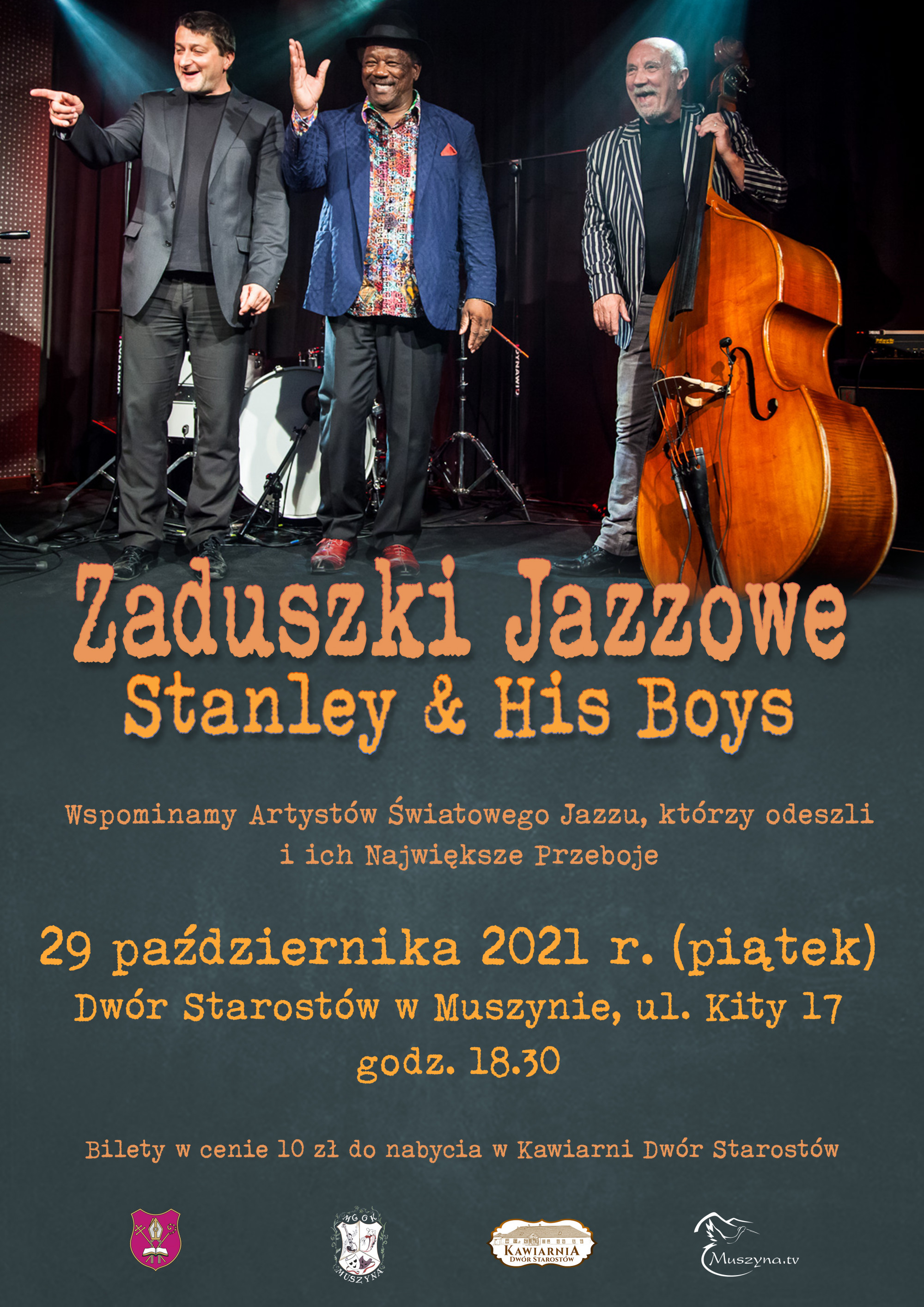 Zaduszki Jazzowe: Stanley & His Boys