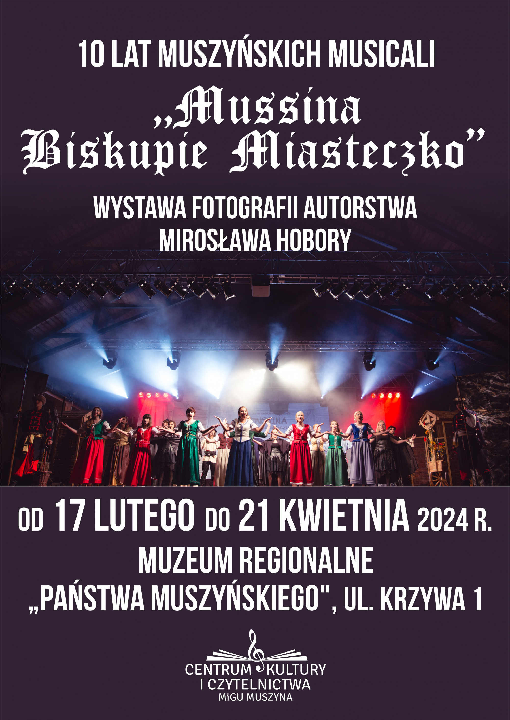 Mussina Biskupie Miasteczko - wystawa fotograficzna Mirosława Hobory