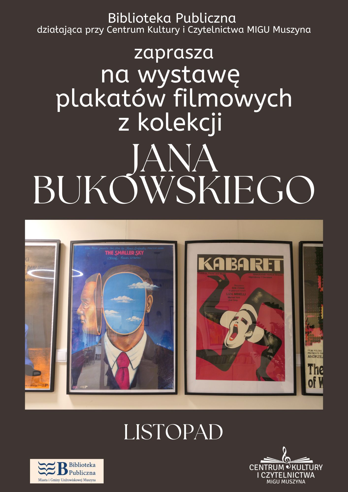 Wystawa plakatów filmowych z kolekcji Jana Bukowskiego