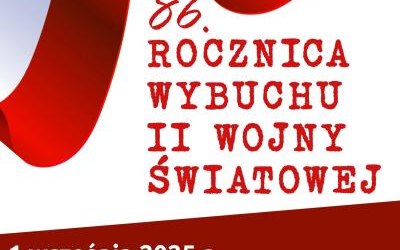 86. rocznia wybuchu II wojny światowej