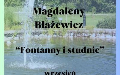 Wystawa fotografii - fontanny i studnie