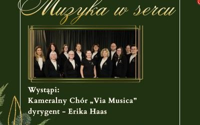 Muzyka w sercu - Koncert Bożonarodzeniowy