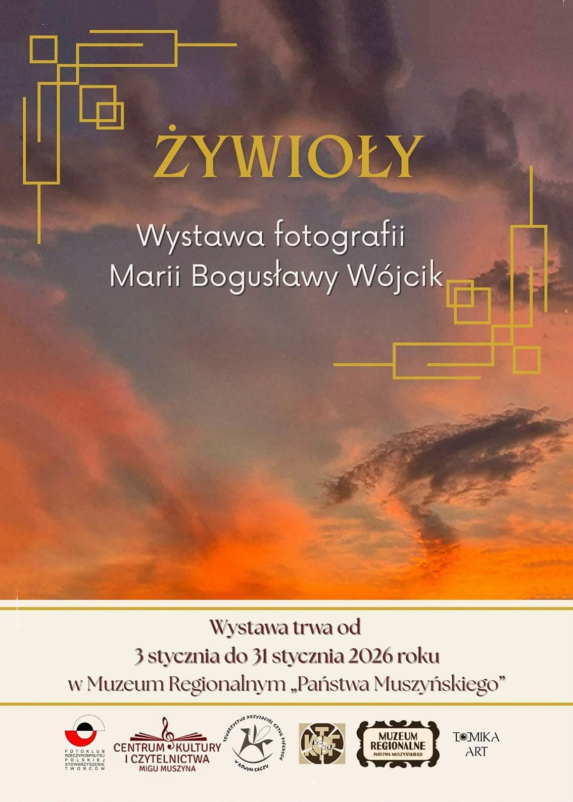 Żywioly - wystawa fotografii Marii Bogusławy Wójcik
