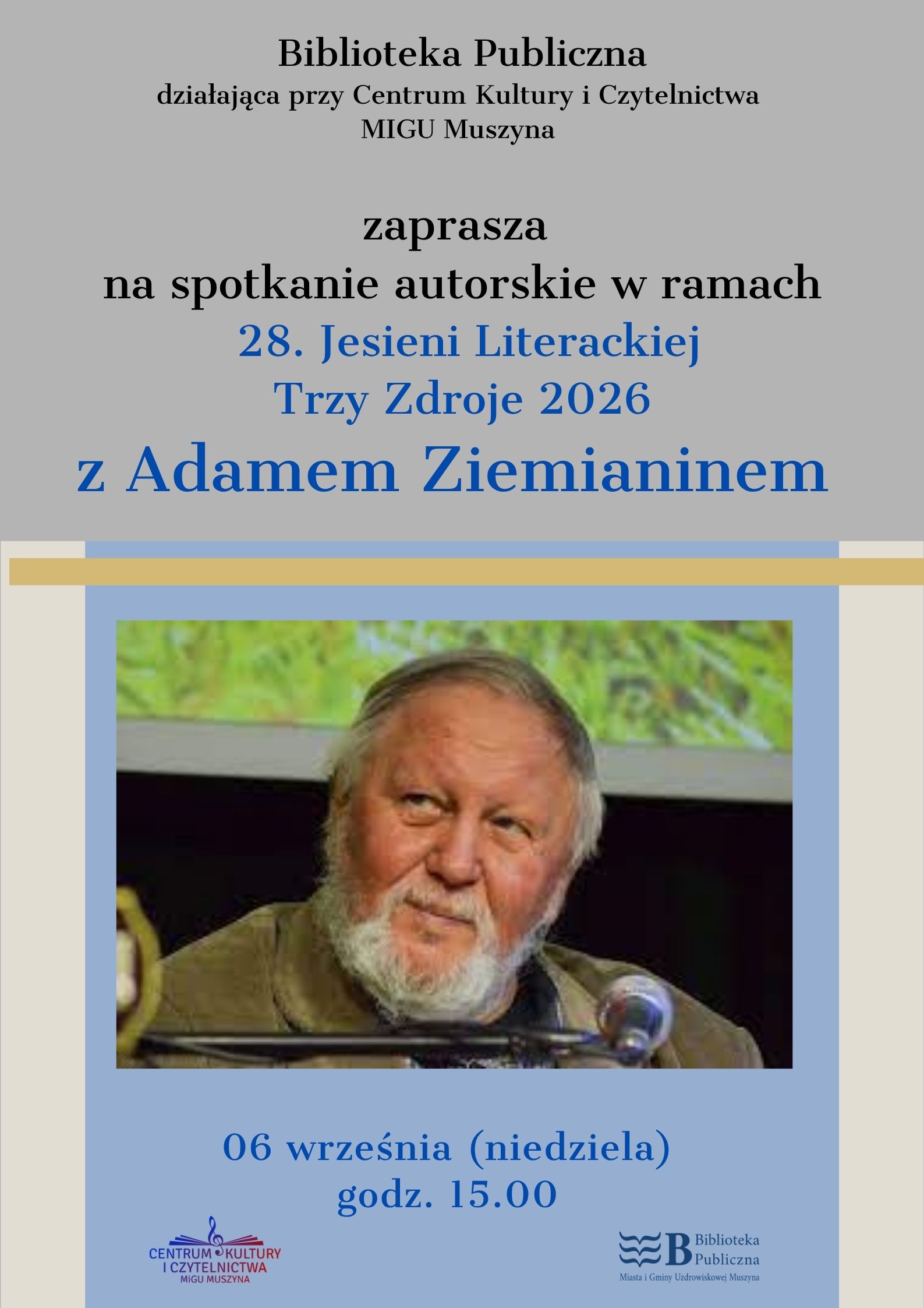 28. Jesień Literacka Trzy Zdroje - spotkanie z Adamem Ziemianinem