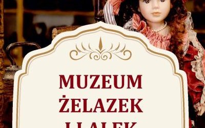 Muzuem Żelazek i Lalek Porcelanowych