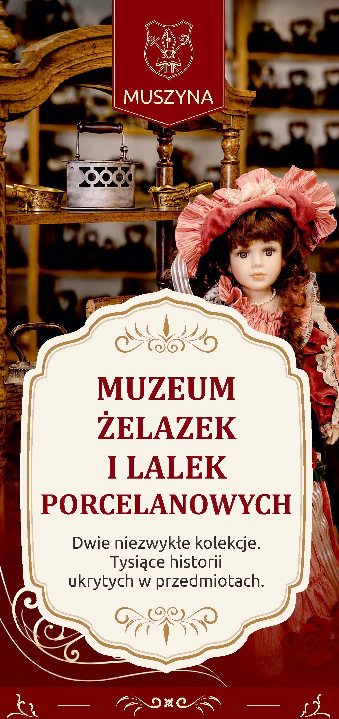 Muzuem Żelazek i Lalek Porcelanowych