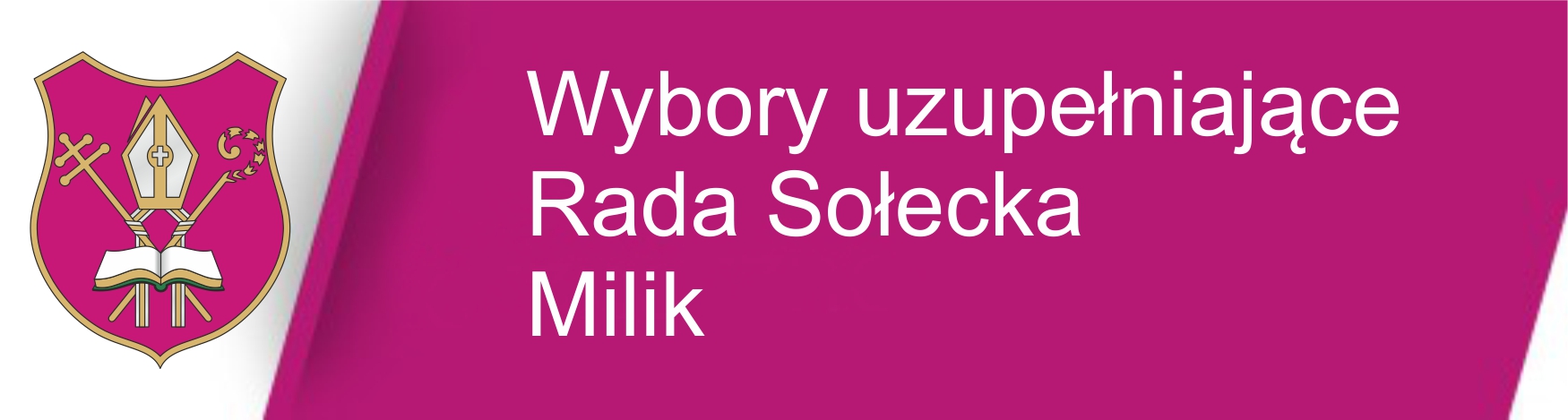 Wybory Uzupełniające do Rady Sołeckiej w Miliku