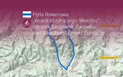 Pętla Rowerowa „Wokół Kotylniczego Wierchu” - odcinek Szczawnik-Bacówka nad Wierchomlą przez Żebracze