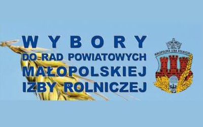 Wybory do Małopolskiej Izby Rolniczej