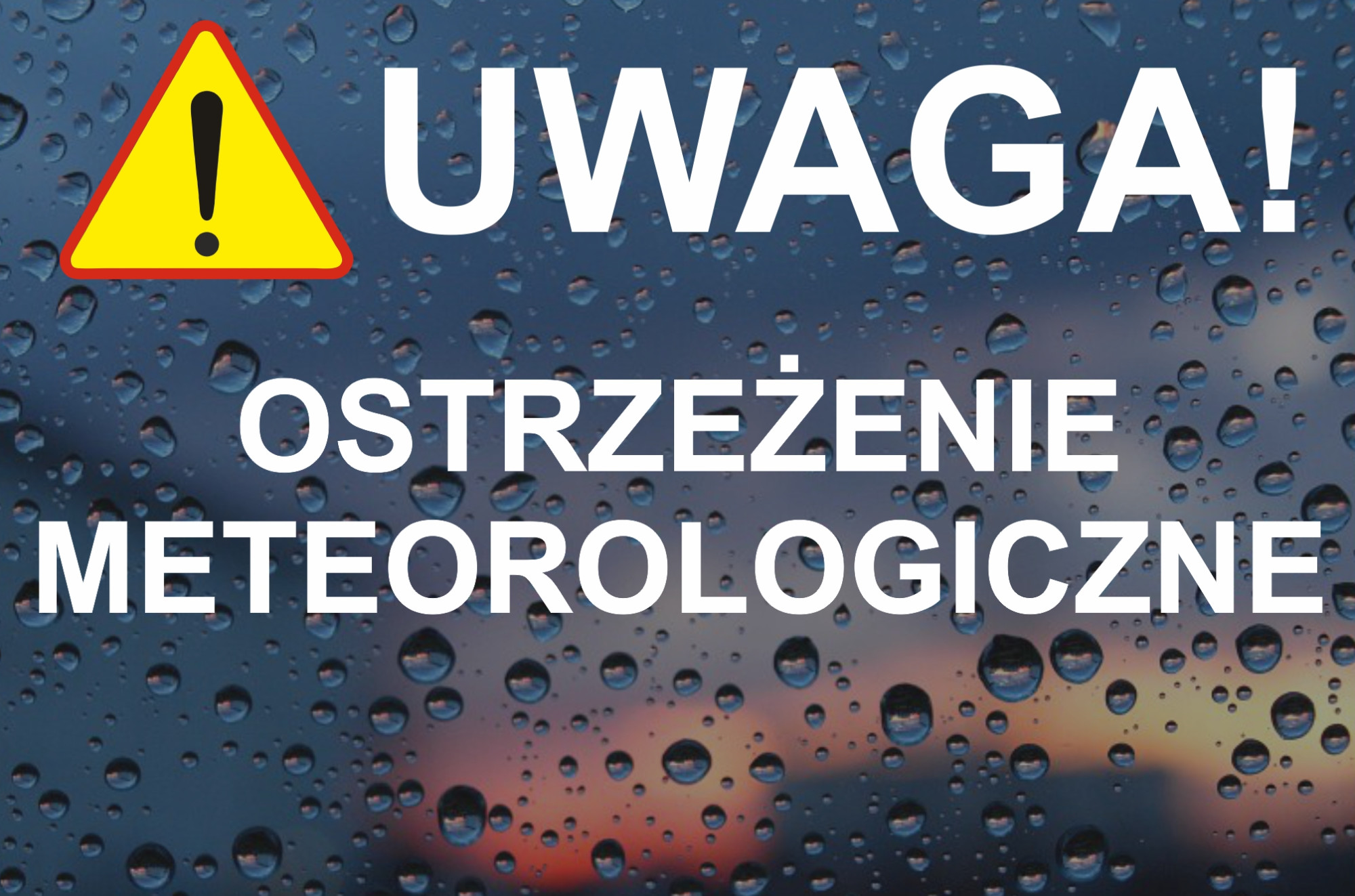 Ostrzenie meteorologiczne na dzień 05.02.2024 r. oraz ostrzeżenie meteorologiczne 24.07.2024 r.