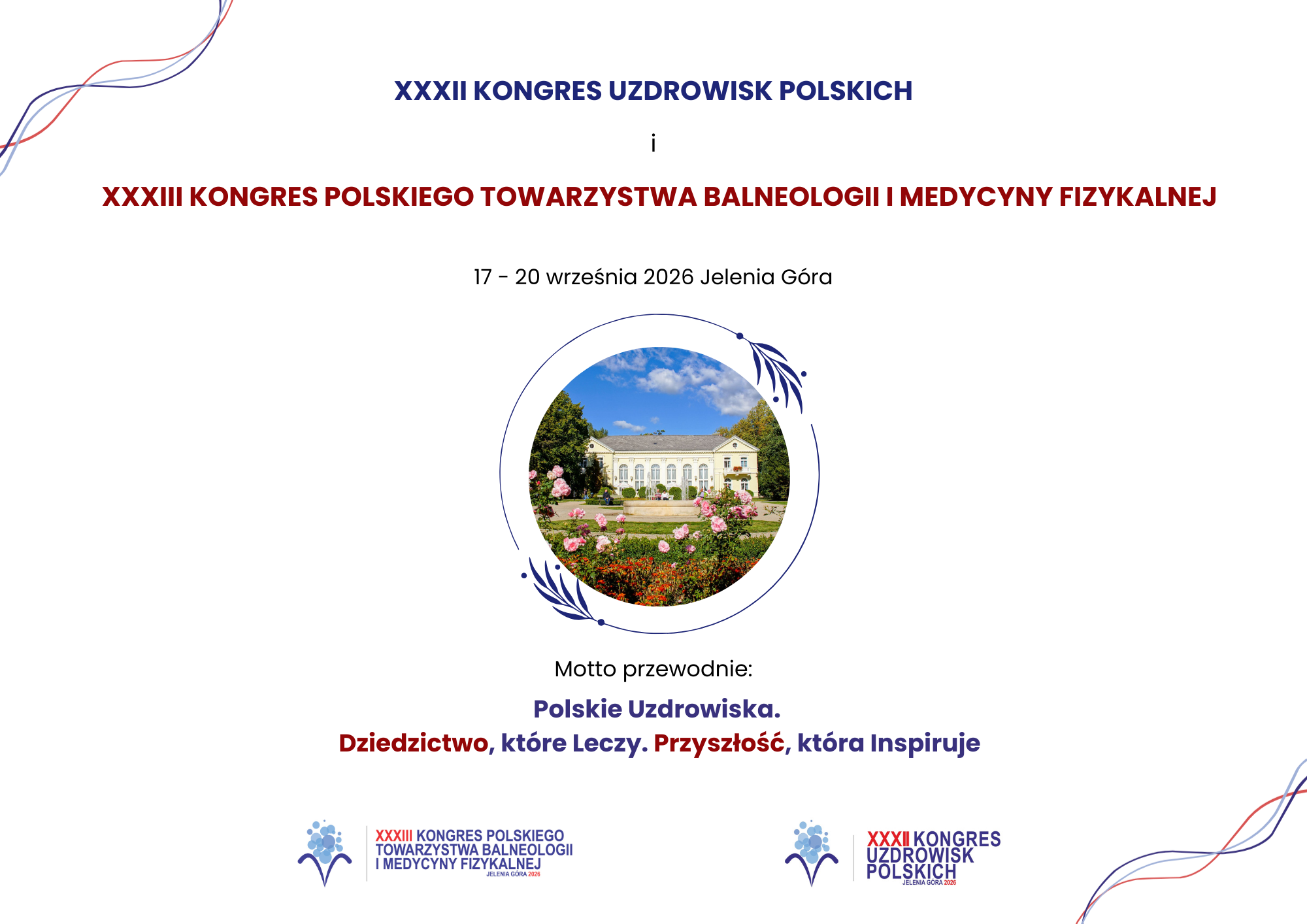 XXXII Kongres Uzdrowisk Polskich oraz XXXIII Kongres Polskiego Towarzystwa Balneologii i Medycyny Fizykalnej