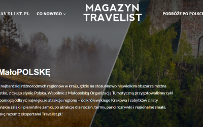 Małopolska w nowej kampanii Magazynu Travelist. Oto trzy oblicza regionu, który w zeszłym roku przyciągnął 29 mln gości